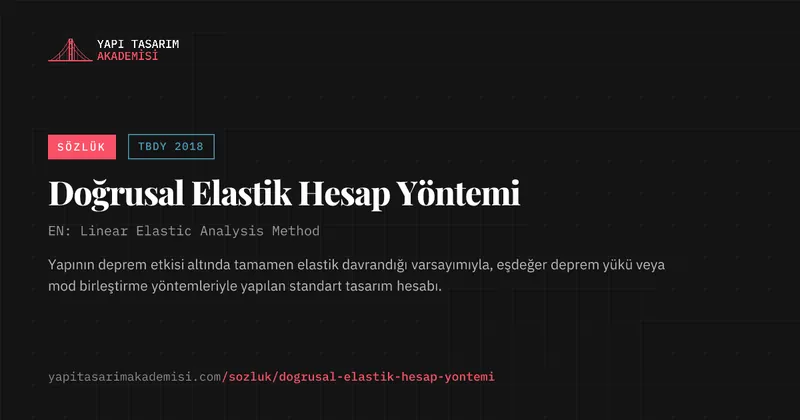Doğrusal Elastik Hesap Yöntemi