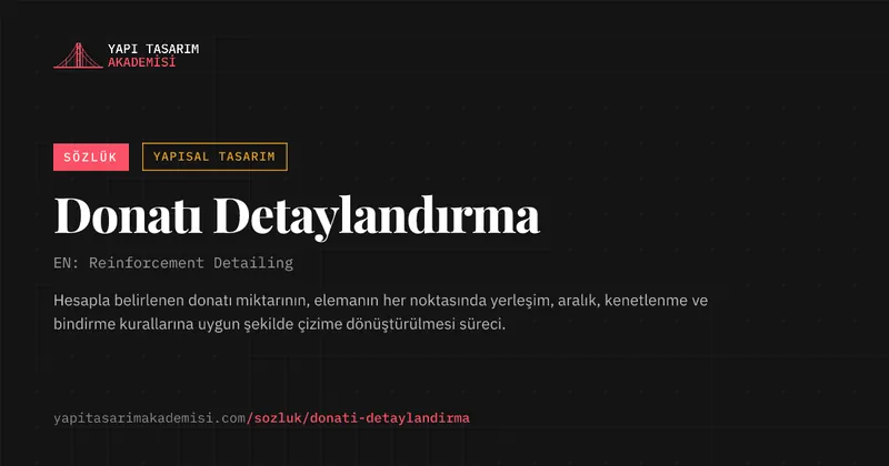 Donatı Detaylandırma