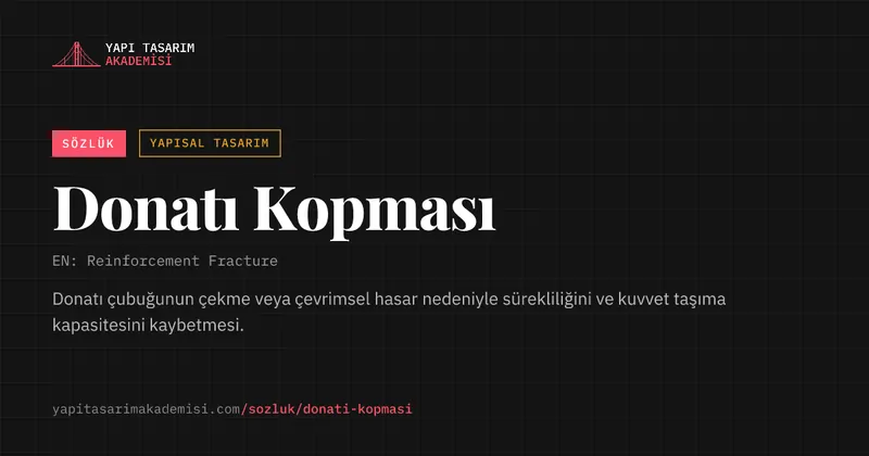 Donatı Kopması