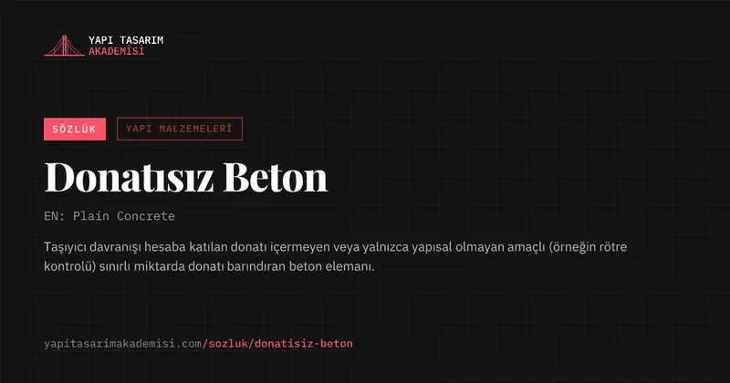 Donatısız Beton