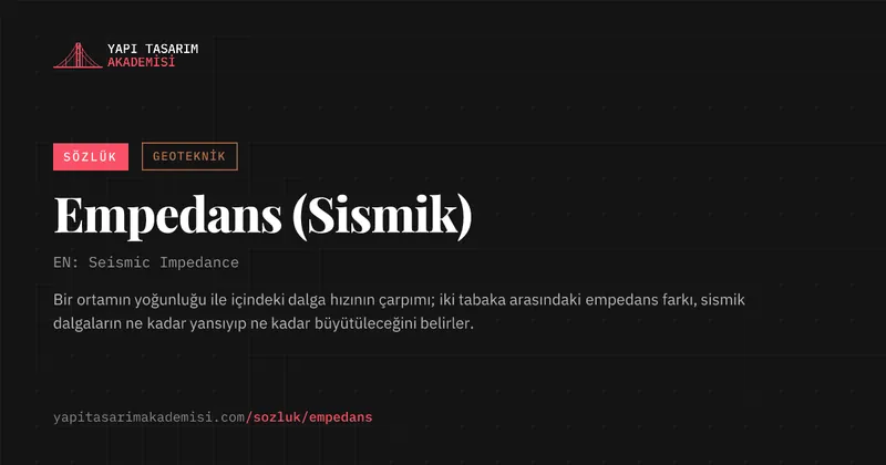 Empedans (Sismik)
