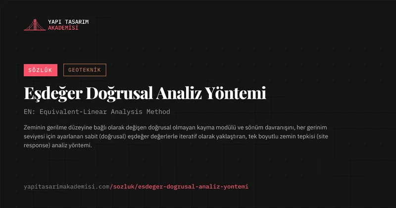 Eşdeğer Doğrusal Analiz Yöntemi