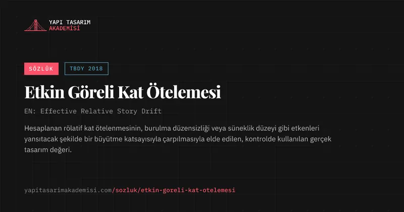 Etkin Göreli Kat Ötelemesi