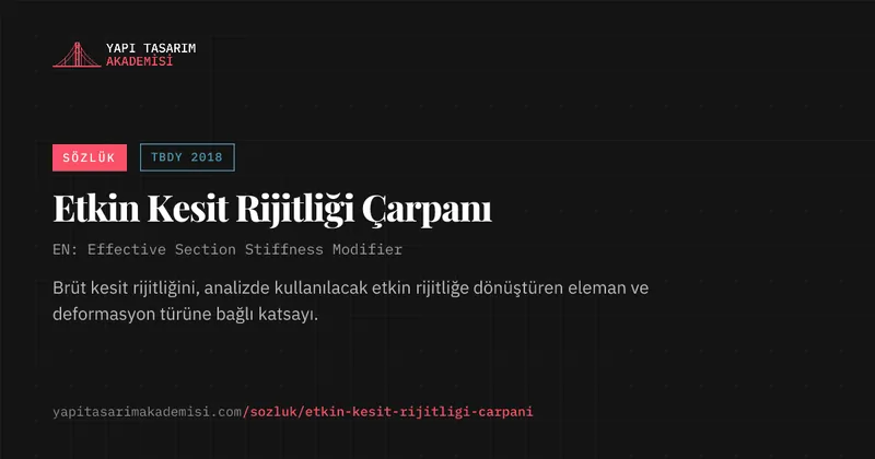 Etkin Kesit Rijitliği Çarpanı