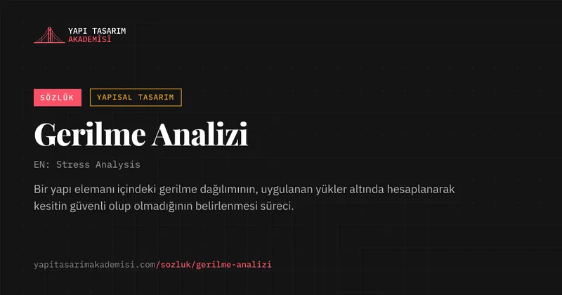 Gerilme Analizi