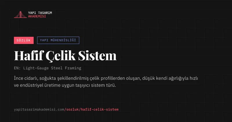 Hafif Çelik Sistem