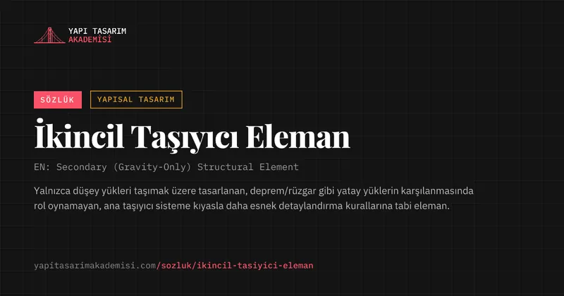 İkincil Taşıyıcı Eleman