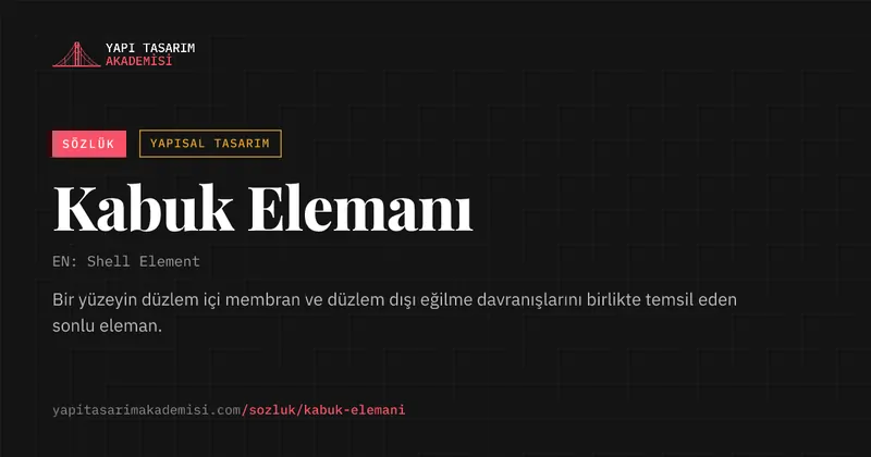 Kabuk Elemanı