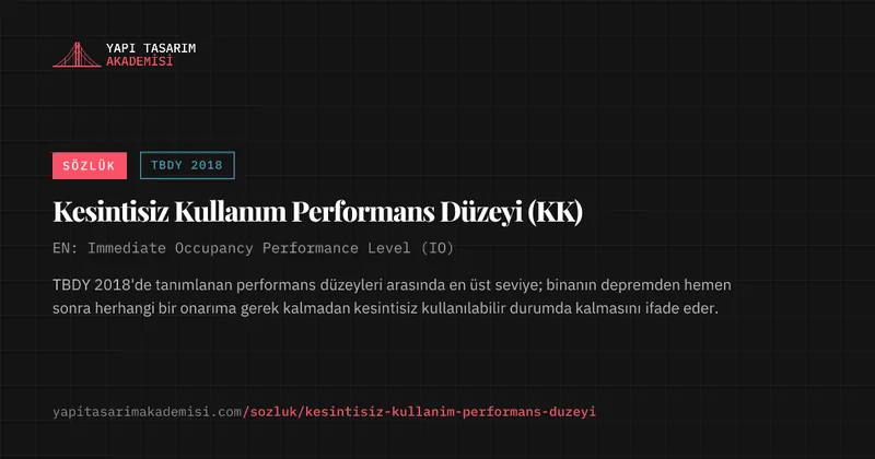 Kesintisiz Kullanım Performans Düzeyi (KK)