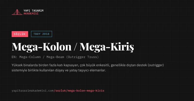Mega-Kolon / Mega-Kiriş