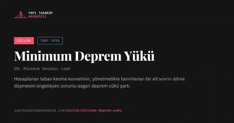 Minimum Deprem Yükü