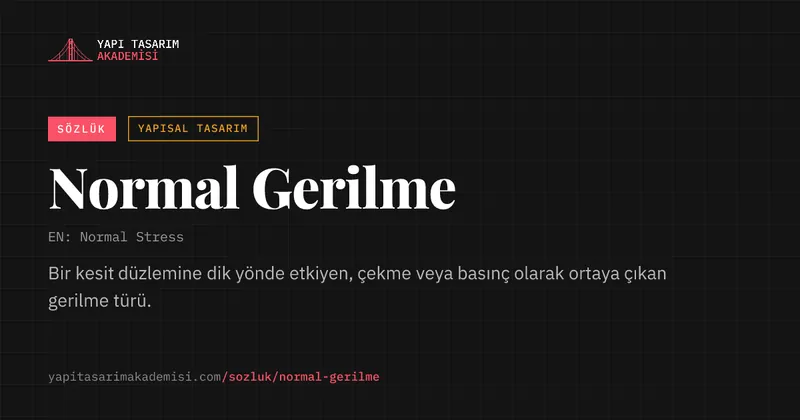 Normal Gerilme