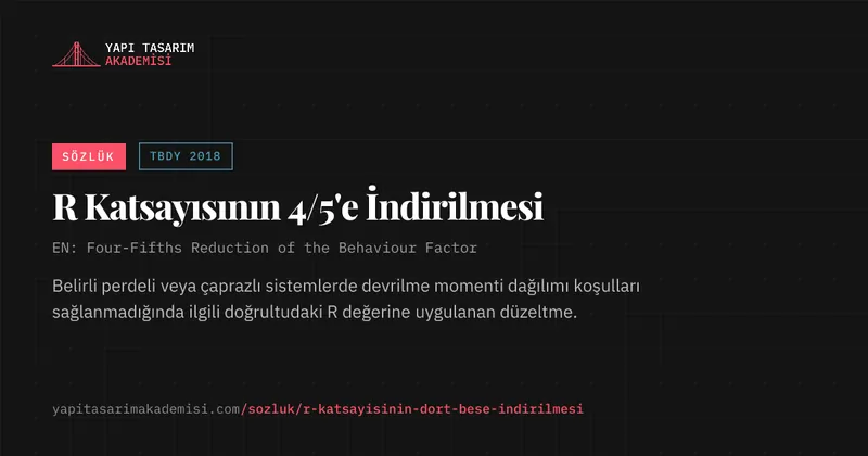 R Katsayısının 4/5'e İndirilmesi