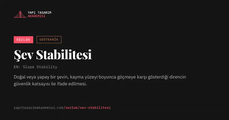 Şev Stabilitesi