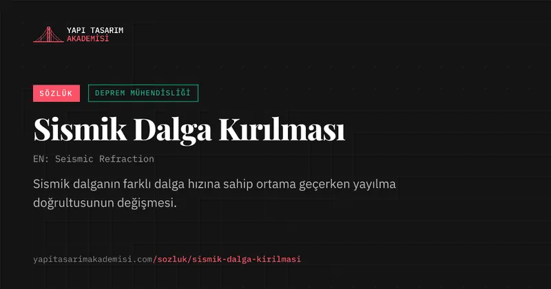 Sismik Dalga Kırılması