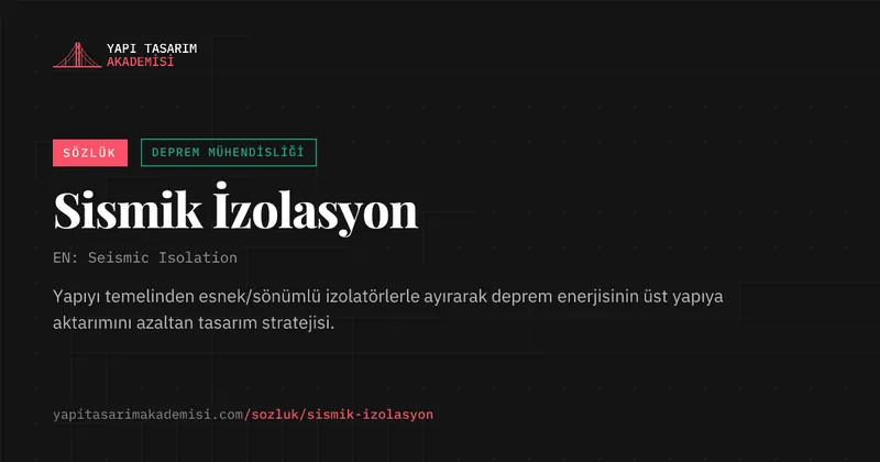 Sismik İzolasyon