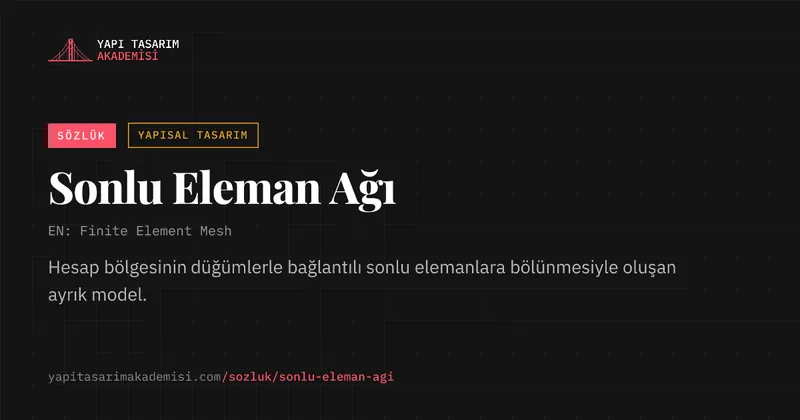 Sonlu Eleman Ağı