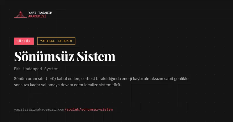 Sönümsüz Sistem