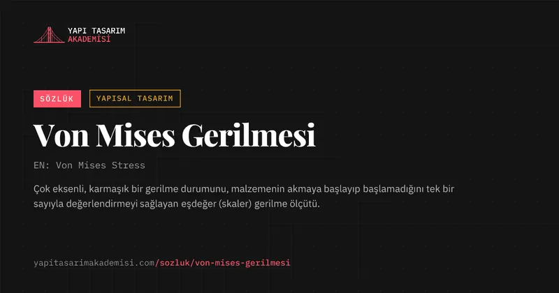 Von Mises Gerilmesi