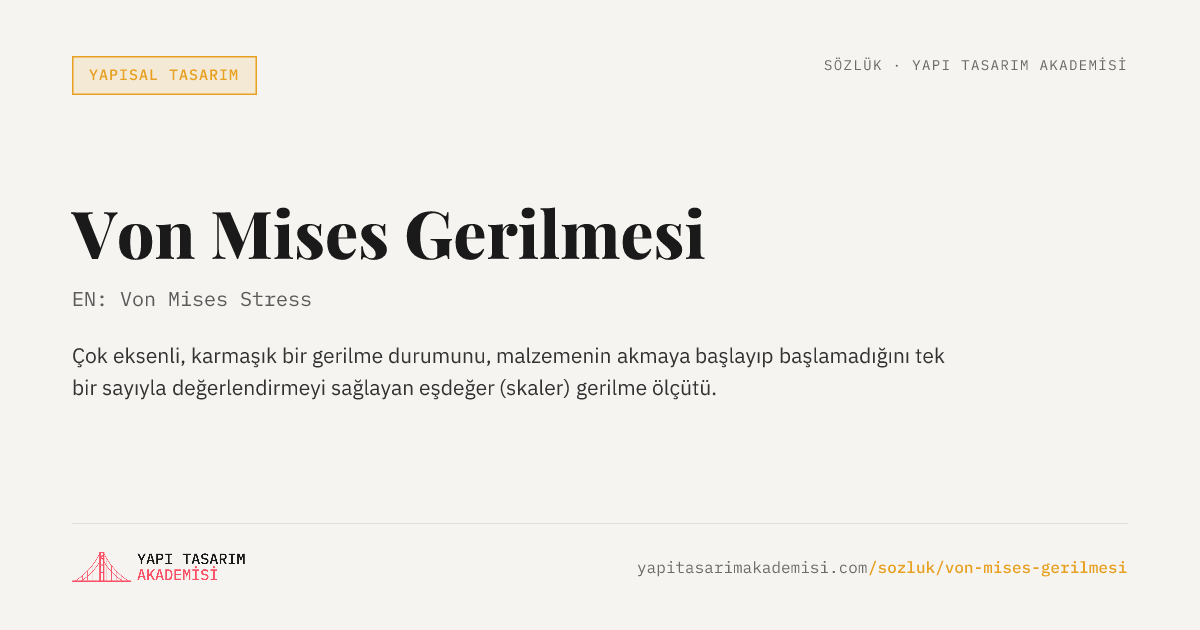 Von Mises Gerilmesi