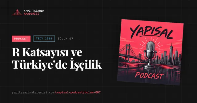 R Katsayısı ve Türkiye'de İşçilik
